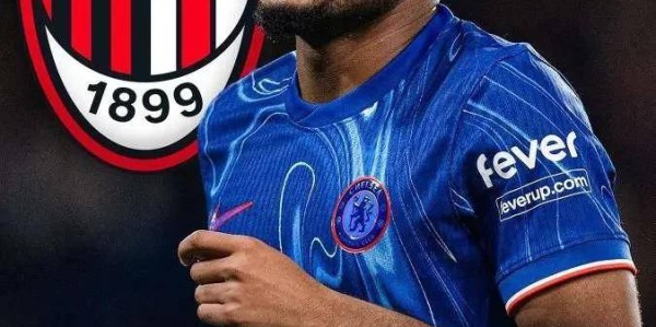 AC米兰重磅：签下前德甲金靴，现切尔西弃将，罗马诺已证实！